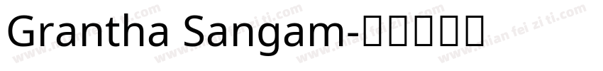 Grantha Sangam字体转换